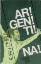 Ar!Gen!Ti!Na! - Ar!Gen!Ti!Na! is a book written by the Romanian football journalist Ioan Chirila about the 1988 Argentina FIFA World Cup.