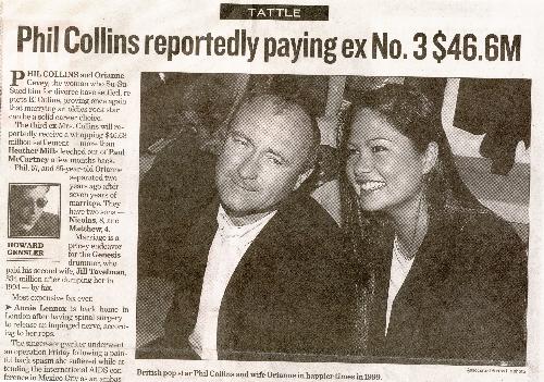 Phil Collins Article on his recent divorce problem - Costs are massive even a super- mega star (PHIL COLLINS) feels the pinch..79.6 million.