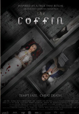 The Coffin - A story starring Karen Mok depicting the story revolving around the real life ritual carried out in Thailand.