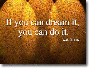 Success - Can you dream it, you can do it