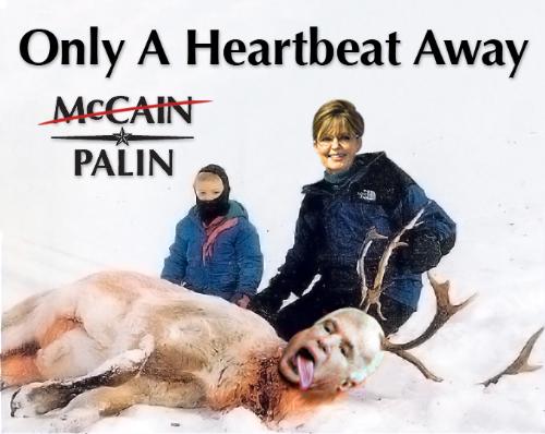 Ruthlessly funny pic of Gov Palin & Senator McCain - Depiction of Governor Palin as rugged ruthless individual who will do whatever it takes. Ruthlessly funny pic of Gov Palin & Senator McCain - Depiction of Governor Palin as rugged ruthless individual who will do whatever it takes.