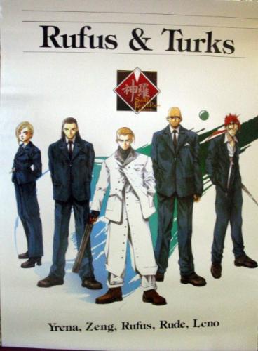 Rufus and Turks - Rufus takes over Shinra after his father is killed by Sephiroth. He has no remorse over his fathers death. He rules the company with fear. His father ruled by paying people lots of money to get what he wanted. Rufus says that his way is too costly.   Rufus is also greedy, and he looks for the Promised Lands that were suppose to have vast amounts of Mako. He was going to build a new city there, Neo-Midgar, but when he finds that the Promised Land was a wasteland he scratched the idea. He thinks he finds the Promised Land, but really only found where Jenova first landed, the North Crater.   After Sephiroth-sama summoned Meteor, Rufus had rescued Tifa and Barret. A week later, when Tifa finally woke up, they were going to be executed. According to Rufus, people were panicking and someone had to take the blame. So Avalanche was blamed and people would feel better if someone was punished.  Tseng is the leader of the Turks. He only takes orders from one man, Rufus. He has a crush on Aeris. The only time he gets hurt is when he meets Sephiroth. Tseng ask Elena out before he gets wounded. After he gets wounded, Elena blames it on Cloud and tries to attack him.  Reno is the first Turk you meet in the game. He is the one who pushes the button to set the self-destruction thing on the Sector 7 Pillar. He does his job without question. It doesn't matter what the mission is: blow up something, kidnapping, assassination, or anything else. He will carry it out and do it flawlessly. If it's his day off, then he will enjoy drinking it up with his best friend Rude.   After his fight with Cloud, Tifa, and Barret, Reno is out of action for a while. Because of this, Elena is elevated to Turk status to fill in for Reno. Reno says that a man who sacrifices himself for his job is just a fool. With that saying, if it looks like he is done for, he will run away so he can fight another day.   Reno is one of Aeris' only childhood friends. When he is ordered to capture her, he does it without question. If it weren't for Cloud, Reno would have captured her. The second time Cloud meets Reno is in Gongaga. Cloud overhears a conversation between Reno and Rude about who likes who. They say Tseng likes Aeris, and Rude says he like Tifa.   When Avalanche goes to Wutai and Yuffie steals their materia, Cloud and the Turks end up working together to rescue Elena and Yuffie. After rescuing them, Reno gets a call to look for Cloud and the others. Rude looks at Reno for orders. Reno says they shouldn't work on their day off. Cloud and the others are relieved. The last time they meet is in the Midgar tunnels. The Turks give Cloud the choice to fight or go on  Rude is a quiet person that is not good with words. He is usually by his best friend Reno. He usually just follows orders from Reno, Tseng, or Rufus  Elena is elevated to Turk status after Reno is put out of action for a while. She is still new at the job and always wants to do her best. She is the only known female Turk   - http://members.tripod.com/mercenary689/turks.html
