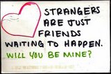 Will you be my friend? - Would you like to be my friend?