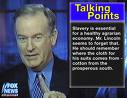 will people keep hearing it - Bill Oreilly on his show talking points