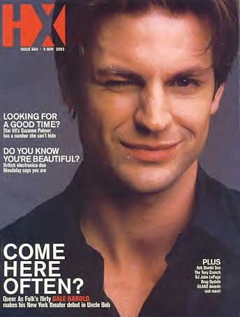 Gale Harold - Plays a role in Queer As Folk