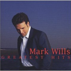Mark Wills - Mark Wills greatest hits album. A country music singer