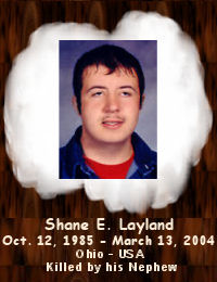 Memorial Pic Of Shane - Shane was killed by his nephew. He was a victim of family violence.