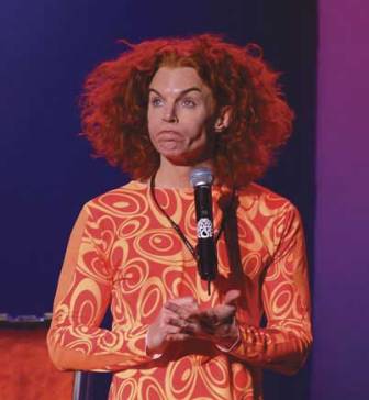 Carrot Top! - Carrot Top is a comedian from a few years back.