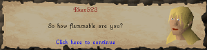 There are no such things as stupid questions. - Just a screenshot of me playing Runescape.