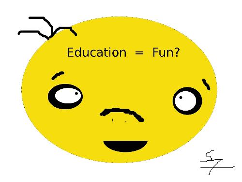 Education CAN Equal Fun -  Educational activities that are often very enjoyable can be purchased by parents such as books. Even a trip to the library can be great fun.