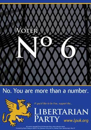 Libertarian Party poster - One of several designs that can be downloaded from the Libertarian Party website.