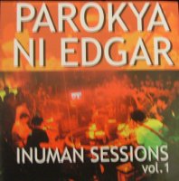 Parokya Ni Edgar Inuman Sessions Album - The album cover of Inuman Sessions by Parokya Ni Edgar