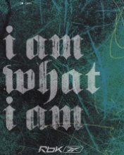 i am - i am what i am