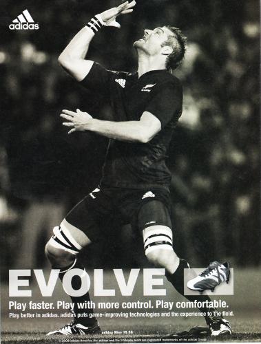 All Blacks ADIDAS add - All Blacks ADIDAS add  EVOLVE Play faster. Play with more control. Play comfortable. Play better in adidas. adidas puts game-improving technologies and the experience to the field.