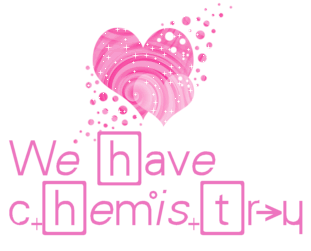 Chemistry - We have chemistry. Usually when you fall in love theres chemistry there.