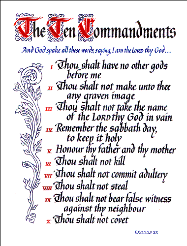 The Ten Commandments - A photo of the ten commandments. Christian and Jews treat this as a sacred law of God.