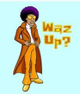 Waz up? - Waz up?