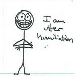 Humiliation - Would you like to be on the shoes of someone being humiliated?