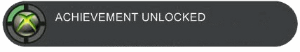 Achivement Unlocked - What we all love to see!