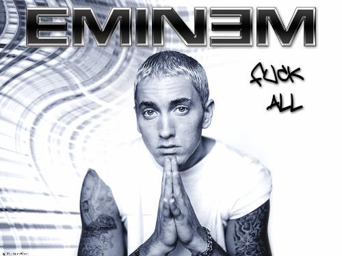 eminem - eminem fck all