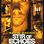 Stir of Echoes - Frightening effects after being hynoptised!