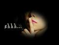 Don't tell anyone - Keep silence,be quiet