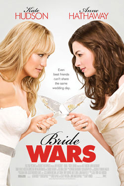 Bride Wars - Poster of Bride Wars Bride Wars - Poster of Bride Wars
