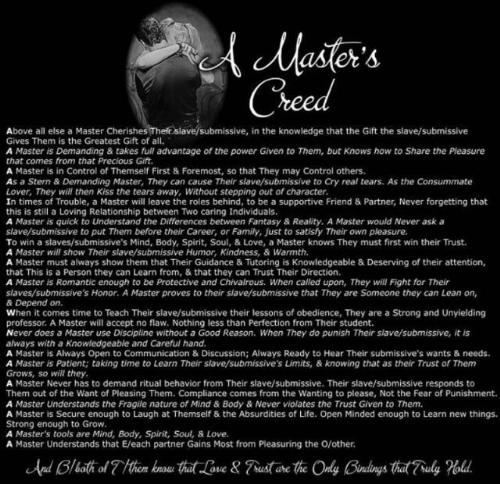 The Master's Creed - the most well written article ive found in reguards to one being a dominant.  it has inspired me greatly in my learnings to become a mistress