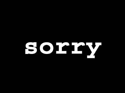 I am sorry - Black and white image with a word 'sorry' - a good way to tell someone you are sorry.