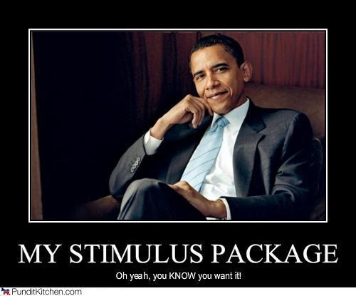 yeh, thats my package - Been in a running joke for a few weeks now over Obama wanting to stimulate the country with his package. Maybe this is what gave Chris Mathews the tingle up his leg.