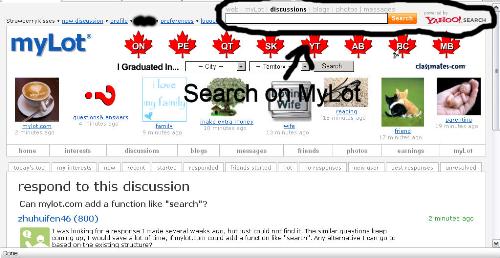 Search in MyLot - The search bar is at the top of the page. To search discussions just click discussions and type what you wanna look for then click search