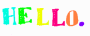 Hello - Greeting to say hello