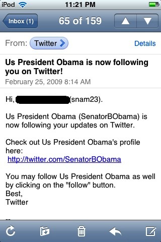 Us President Obama (SenatorBObama) is now followin - Us President Obama (SenatorBObama) is now following your updates on Twitter.
