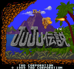 JuJu Densetsu - This is the game called 'Juju Densetsu' in Japan, translated as 'Toki' in the United States. It had a very simple story, yoru girlfriend was kidnapped by a wizard and you are turned into a monkey, now you got to beat enemies as a monkey to rescue her. Quite standard story but the game rocks!