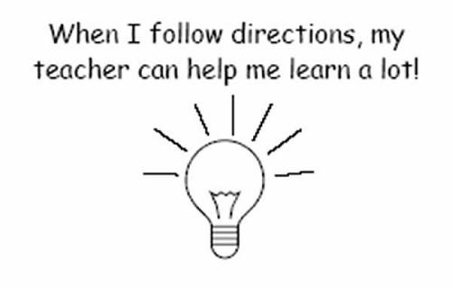 Follow Directions - Following directions you can learn new things.