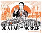 Be a Happy Worker, everyone! - This photo shows that everyone must be happy with their work/job.