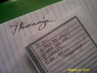 that's my signature - that's better than showing my face...LOL