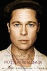 The Curious Case of Benjamin Button - the movie The Curious Case of Benjamin Button is wonderful