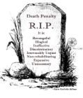 Do you agree in death penalty? - Its a tough question for me, coz biblicaly its not good to kill, but sometimes there are really worst people who deserves it.