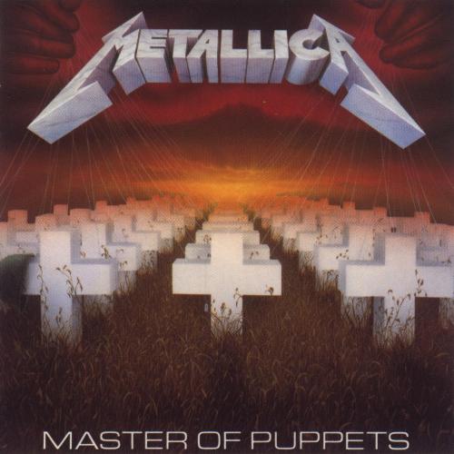 Master Of Puppets - Metallica's album, Master Of Puppets.