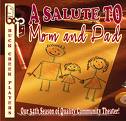 mom and dad - a salute to mom and dad