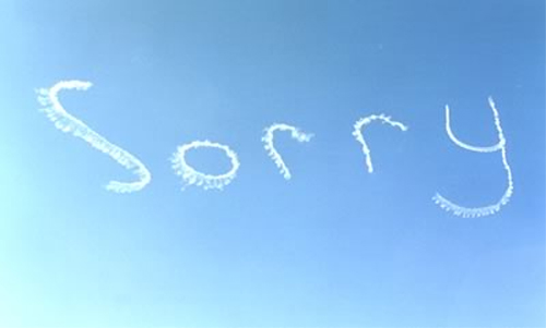 Sorry - A simple word 'Sorry'... Is it so hard to say that word?