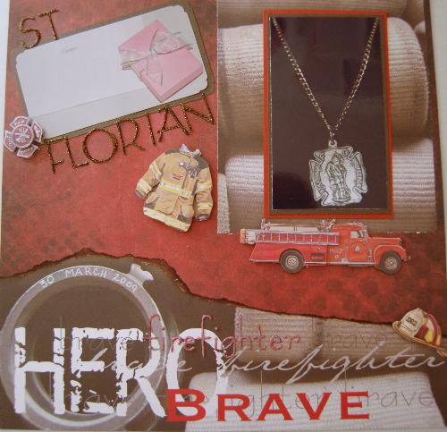 scrapbook layout - A special gift from a very special firefighter