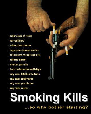 Smoking Kills - Smoking is bad and is like a slow poison