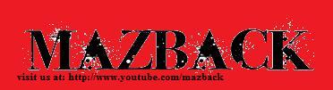 Mazback - Mazback, the official youtuber.