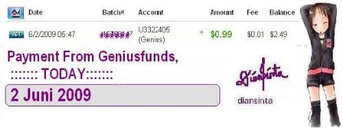 Payment today From Genius - Today Genius pay me INSTANTLY at my Liberty Reserve account  Amount )$0,99. Gets more information at my profile banners.  (2 juni 2009)