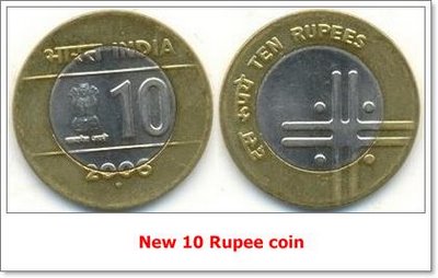 new coins,India,Release - RBI is ready to issue a new bimetallic 10 Rupee coin for circulation. The look: The obverse side has the lion capitol with numeral 10 and year of manufacture. On reverse side, a double line cross with a dot in each pellet of cross and denomination written in Hindi and English around.  This design has been prepaed by National Institute of Design, Ahmedabad with the theme of Unity in Diversity. The outer side metal is Nickel-Bronze and the inner side metal is Ferrous Steel. The weight of the coin would be 8 grams and the diameter would be 28 mm.  The coins are being minted at mainly Noida and Mumbai mint. The coins worth Rs.70 million was already stored in its stock till August 2008.