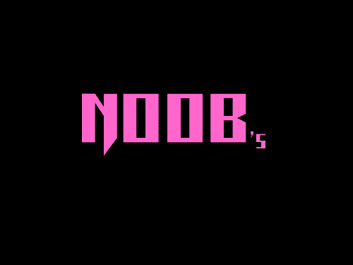Noob PIcture - Just kidding
