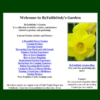 Screen Shot ByFaithOnly's Garden - This is a screen shot of the latest addition to my web site - gardening articles and pictures.