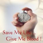 Save my life, give blood - Donate blood to save a life
